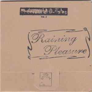 Raining Pleasure - Underworld D-Tales Vol. 2