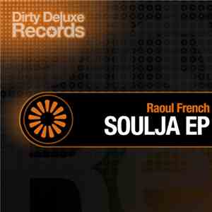 Raoul French - Soulja EP