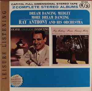 Ray Anthony And His Orchestra - Dream Dancing Medley / More Dream Dancing