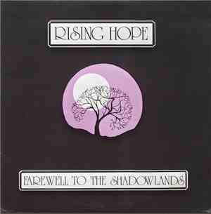 Rising Hope - Farewell To The Shadowlands