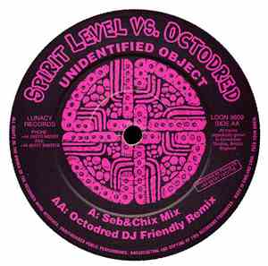 Spirit Level vs. Octodred - Unidentified Object
