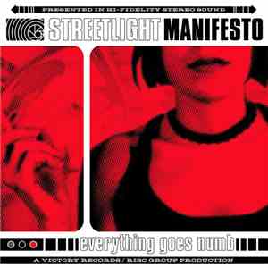 Streetlight Manifesto - Everything Goes Numb