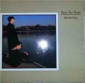 Tears For Fears - The Hurting