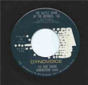 The Bob Crewe Generation Choir - The Battle Hymn Of The Republic- '68