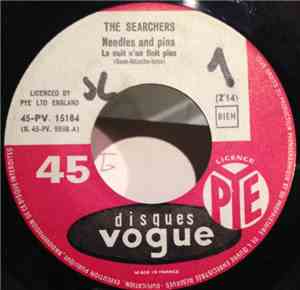 The Searchers - Needles And Pins / Saturday Night Out