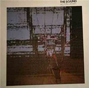 The Sound  - All Fall Down