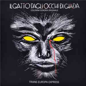 Trans Europa Express - Il Gatto Dagli Occhi Di Giada