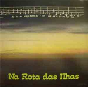 Various - Açorlândia - Antologia Da Música Açoreana Em Disco - Vol. I - Na ...