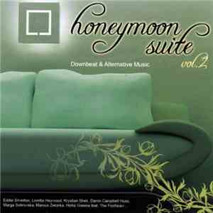 Various - Honeymoon Suite Vol. 2 - Downbeat & Alternative Music
