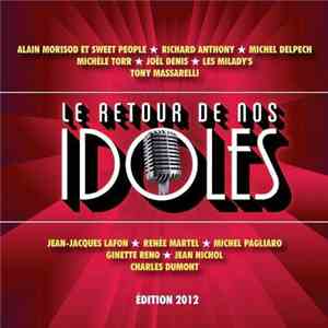 Various - Le Retour De Nos Idoles