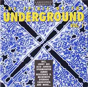 Various - The Spirit Of The Underground Vol. 1