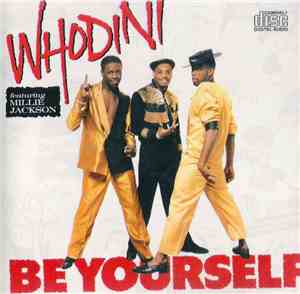 Whodini - Be Yourself