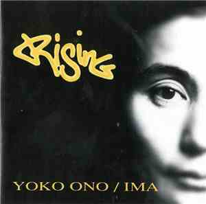 Yoko Ono / Ima  - Rising