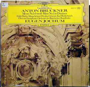 Anton Bruckner - Edith Mathis • Marga Schiml • Wiesław Ochman • Karl Ridder ...