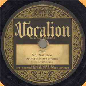 Arthur's Sacred Singers - No, Not One
