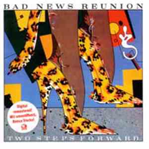 Bad News Reunion - Two Steps Forward