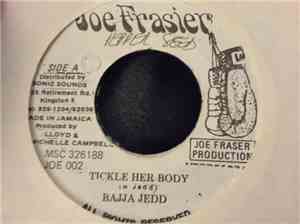 Bajja Jedd - Tickle Her Body