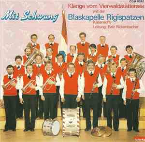 Blaskapelle Rigispatzen - Mit Schwung