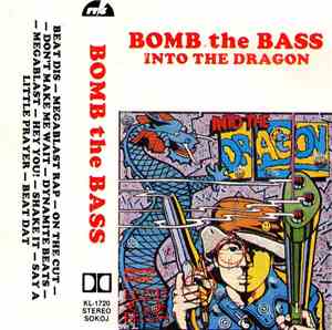 Bomb The Bass - Into The Dragon