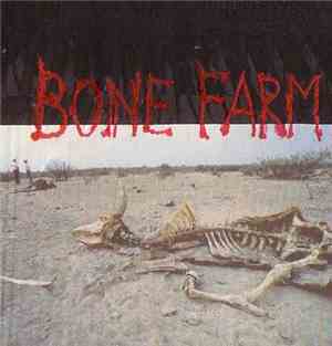 Bonefarm - Bonefarm