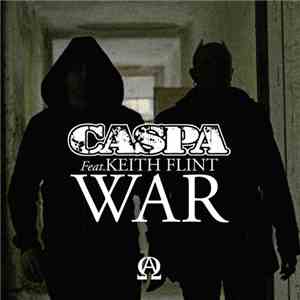 Caspa  feat. Keith Flint - War