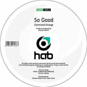 Command Strange - So Good / Get In The Groove