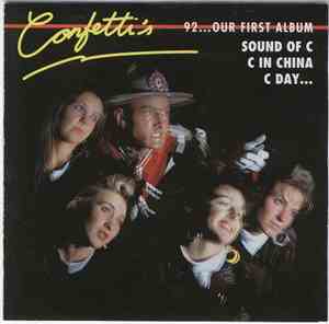 Confetti's - 92...Our First Album