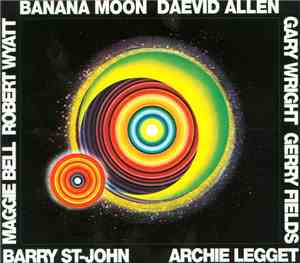 Daevid Allen - Banana Moon