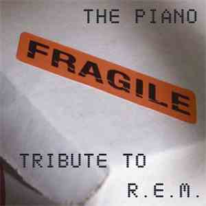 David Ari Leon - Fragile: The Piano Tribute To R.E.M.