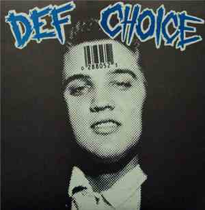 Def Choice - Def Choice