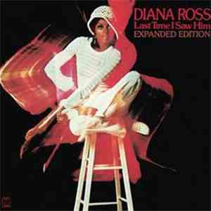 Diana Ross - Last Time I Saw Him