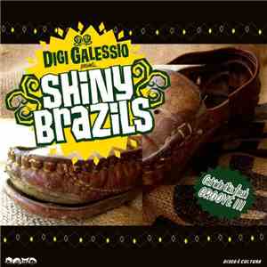 Digi G'Alessio - Shiny Brazils