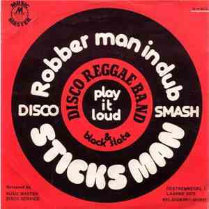 Disco Reggae Band & Black Slate - Sticks Man
