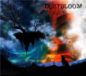 Dustbloom - Keeping The Black Dog At Bay
