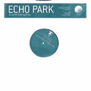 Echo Park - Sound Corruption