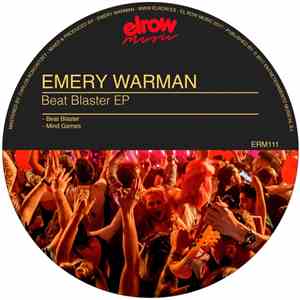 Emery Warman - Beat Blaster Ep