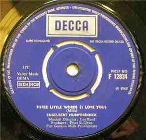 Engelbert Humperdinck - Three Little Words (I Love You) / Les Bicyclettes D ...