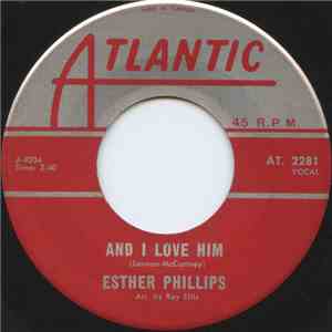 Esther Phillips - And I Love Him