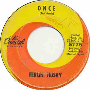 Ferlin Husky - Once