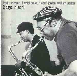 Fred Anderson, Hamid Drake, 