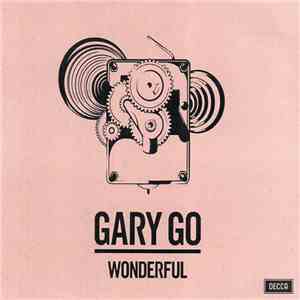 Gary Go - Wonderful