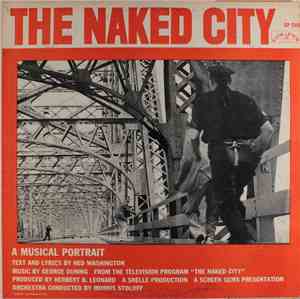 George Duning - The Naked City