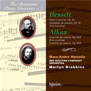 Henselt / Alkan - Marc-André Hamelin, BBC Scottish Symphony Orchestra, Mart ...