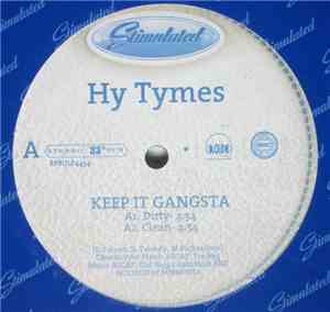 Hy Tymes - Keep It Gangsta