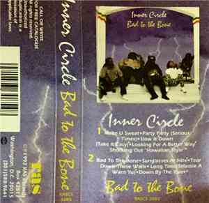 Inner Circle - Bad To The Bone
