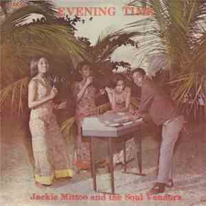 Jackie Mittoo And The Soul Vendors - Evening Time