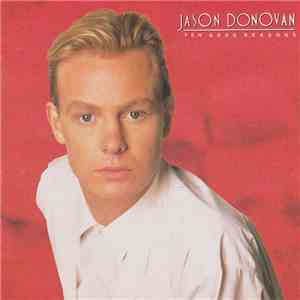Jason Donovan - Ten Good Reasons