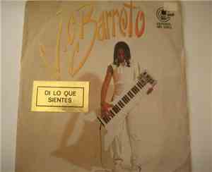 J.C. Barreto - Di Lo Que Sientes