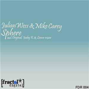 Julian Wess & Mike Carey - Sphere