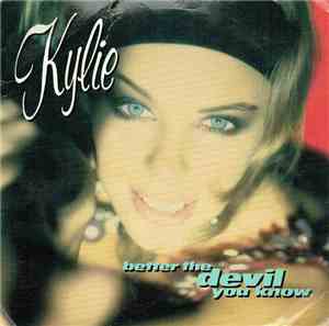 Kylie - Better The Devil You Know